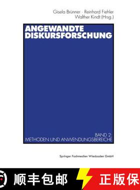 【3-4周达】Angewandte Diskursforschung : Band 2: Methoden Und Anwendungsbereiche [9783531130774]
