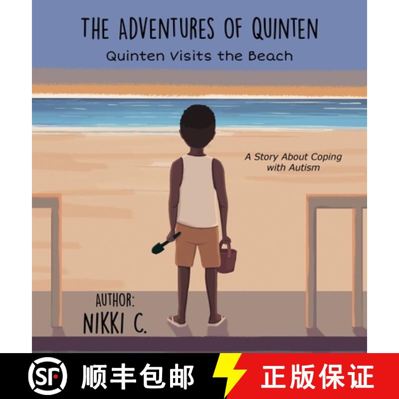 【3-4周达】Quinten Visits the Beach A Story About Coping with Autism [9781736136027]