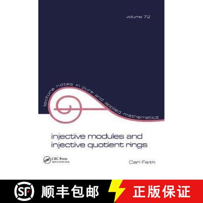 【3-4周达】Injective Modules and Injective Quotient Rings [9781138401877]