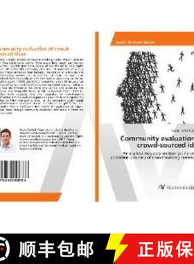 预订 Community evaluation of crowd-sourced ideas [9783330509733]