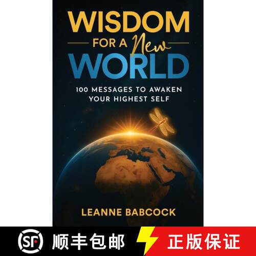 【3-4周达】Wisdom for a New World: 100 Messages to Awaken Your Highest Self [9798993166285]