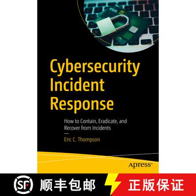 【3-4周达】Cybersecurity Incident Response : How to Contain, Eradicate, and Recover from Incidents (F... [9781484238691]