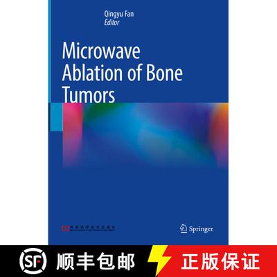 【3-4周达】精装 Microwave Ablation of Bone Tumors [9789811674785]
