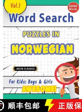 预订 Word Search Puzzles in Norwegian for Kids: Boys & Girls - Awesome! Vol.1 - Delta Classics [9798896709305]
