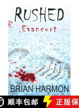 预订 Rushed: Evancurt [9781945559150]