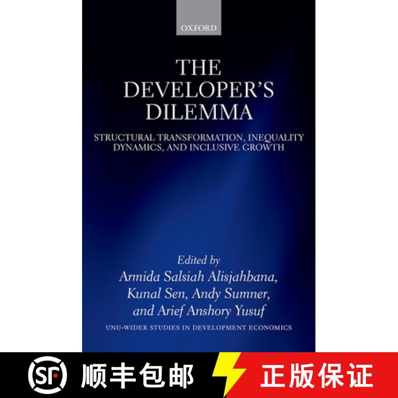 【3-4周达】The Developer's Dilemma: Structural Transformation, Inequality Dynamics, and Inclusive Growth [9780192855299]