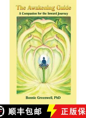 【3-4周达】The Awakening Guide: A Companion for the Inward Journey [9780962732744]
