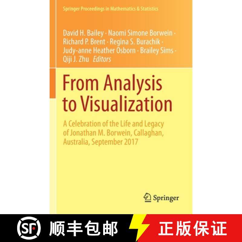 【3-4周达】From Analysis to Visualization : A Celebration of the Life and Legacy of Jonathan M. Borwe... [9783030365707]