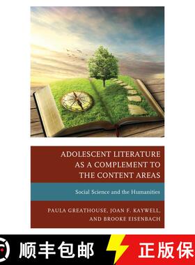 【3-4周达】Adolescent Literature as a Complement to the Content Areas : Social Science and the Humani... [9781475838312]