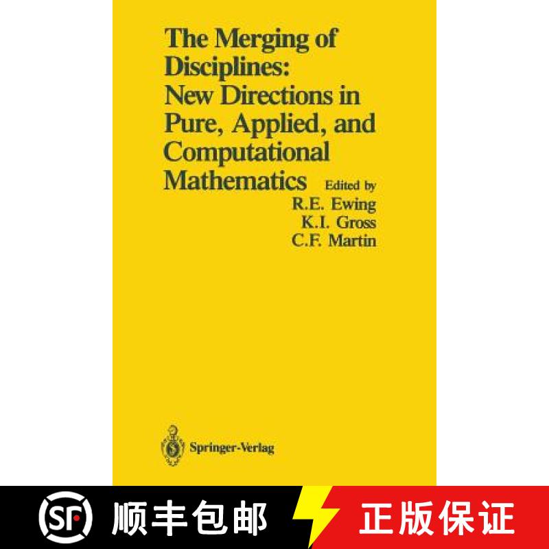 【3-4周达】Merging of Disciplines: New Directions in Pure, Applied, and Computational Mathematics: Pr... [9781461293859]