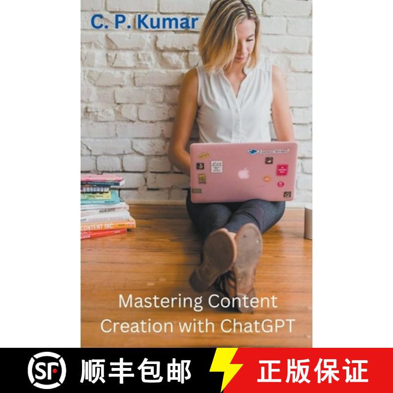 【3-4周达】Mastering Content Creation with ChatGPT [9798223771821]