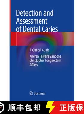 【3-4周达】Detection and Assessment of Dental Caries: A Clinical Guide [9783030169657]