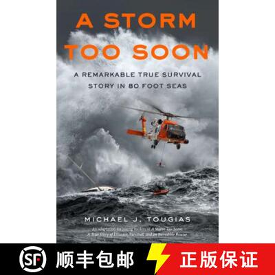 【3-4周达】A Storm Too Soon (Young Readers Edition): A Remarkable True Survival Story in 80-Foot Seas [9781250115379]