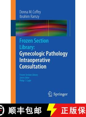 【3-4周达】Frozen Section Library: Gynecologic Pathology Intraoperative Consultation [9780387959573]