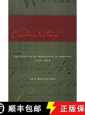 【3-4周达】Underwriting: The Poetics of Insurance in America, 1722-1872 [9780804750899]