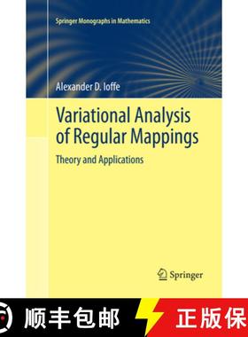 【3-4周达】Variational Analysis of Regular Mappings : Theory and Applications [9783319877617]