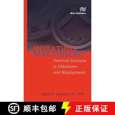 【3-4周达】Rotating Machinery: Practical Solutions to Unbalance and Misalignment [9788770045926]