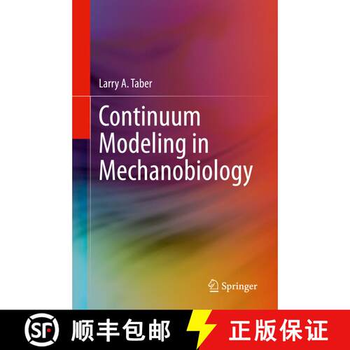 【3-4周达】精装 Continuum Modeling in Mechanobiology [9783030432072]