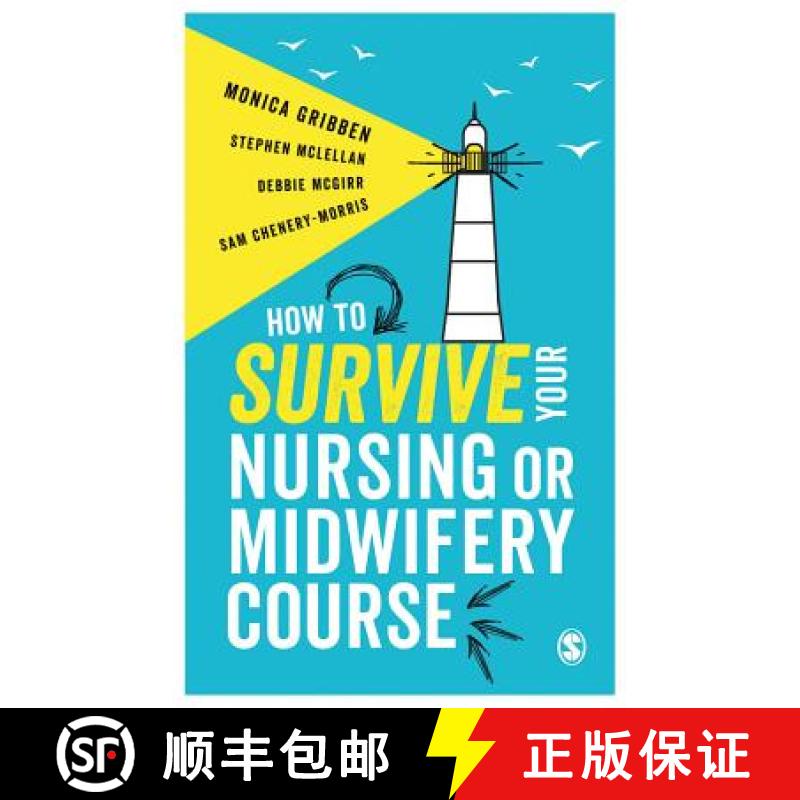 【3-4周达】How to Survive your Nursing or Midwifery Course: A Toolkit for Success [9781473969223]