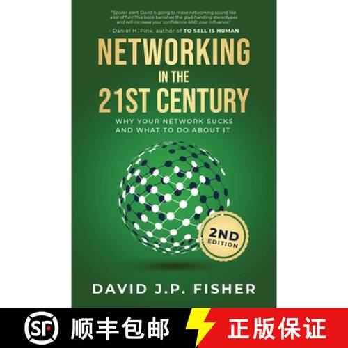 【3-4周达】Networking in the 21st Century: Why Your Network Sucks And What To Do About It [9781944730130]