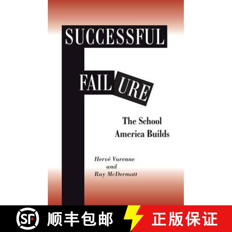 【3-4周达】Successful Failure : The School America Builds [9780813391298]