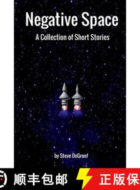 【3-4周达】Negative Space: A Collection of Short Stories [9781387931385]