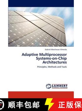 预订 Adaptive Multiprocessor Systems-on-Chip Architectures [9783848424283]