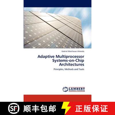 预订 Adaptive Multiprocessor Systems-on-Chip Architectures [9783848424283]
