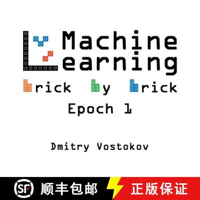 【3-4周达】Machine Learning Brick by Brick, Epoch 1: Using LEGO(R) to Teach Concepts, Algorithms, and... [9781912636501]
