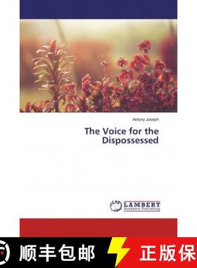 预订 The Voice for the Dispossessed [9786200436979]