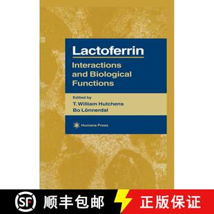 【3-4周达】Lactoferrin: Interactions and Biological Functions [9781461284390]