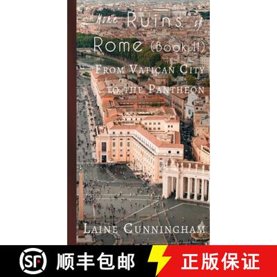 【3-4周达】More Ruins of Rome (Book II): From Vatican City to the Pantheon [9781946732422]