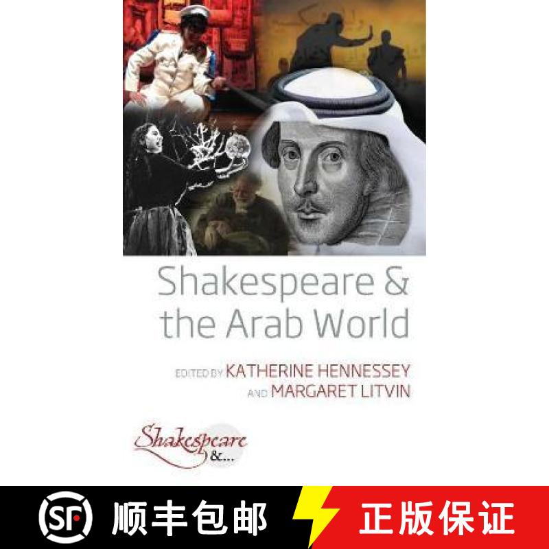 【3-4周达】Shakespeare and the Arab World [9781789202588]