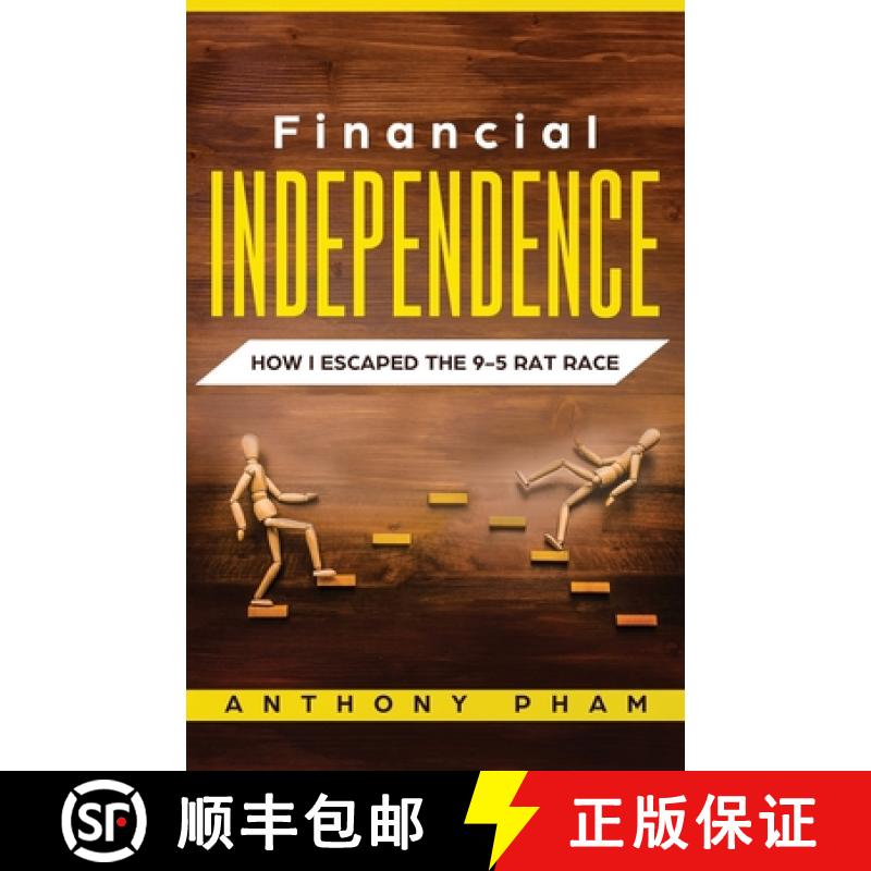 【3-4周达】Financial Independence: How I Escaped the 9-5 Rat Race [9781951345037]