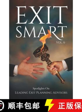 【3-4周达】Exit Smart Vol. 6: Spotlights on Leading Exit Planning Advisors [9781954757349]