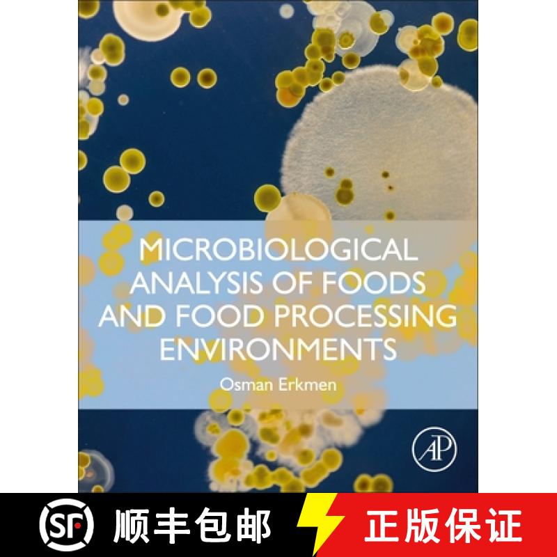 【3-4周达】Microbiological Analysis of Foods and Food Processing Environments [9780323916516]