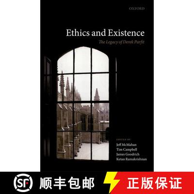 【3-4周达】精装 Ethics and Existence: The Legacy of Derek Parfit [9780192894250]