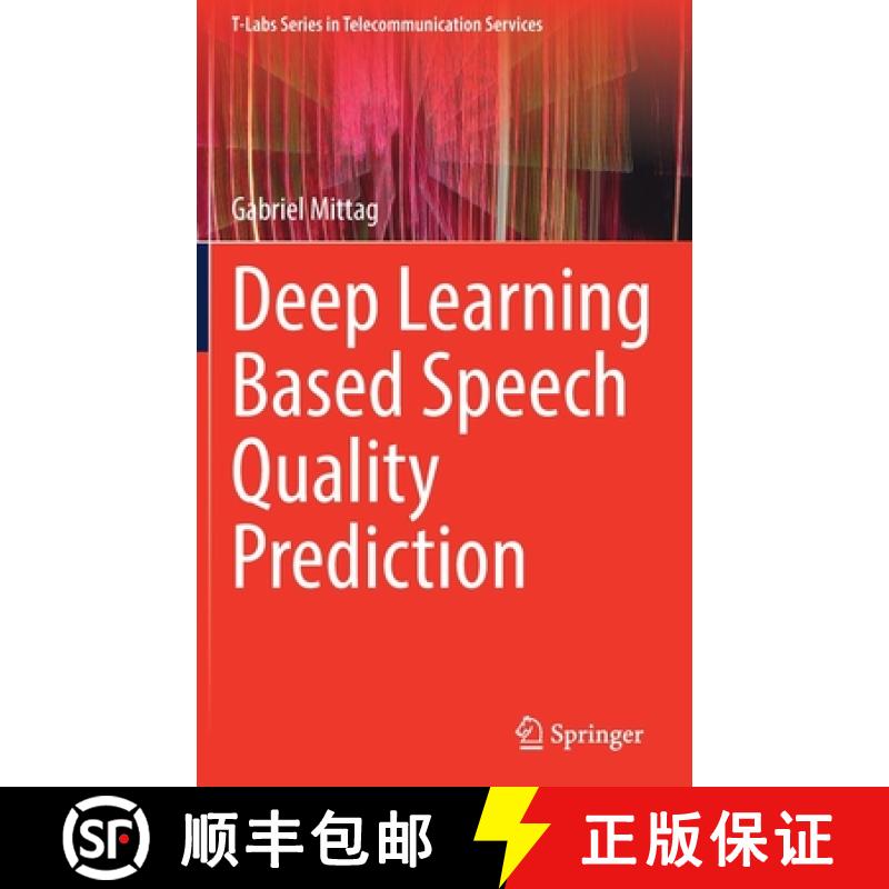 【3-4周达】Deep Learning Based Speech Quality Prediction [9783030914783]