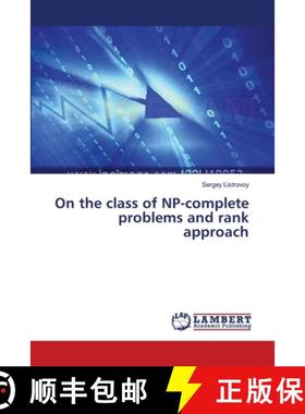 预订 On the class of NP-complete problems and rank approach [9783659549052]
