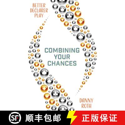 【3-4周达】Combining Your Chances: Improving Your Declarer Play [9781771400732]