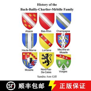 【3-4周达】History of Bach-Bailly-Charlier-Mébille Family [9781312460744]