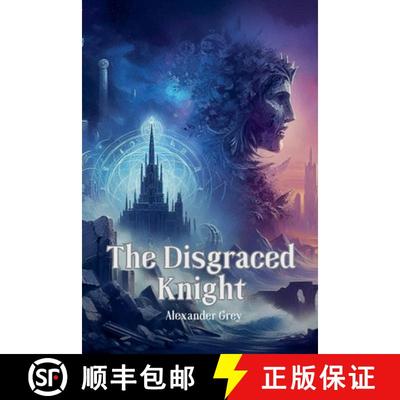 【2-3周达】The Disgraced Knight [9798227131584]