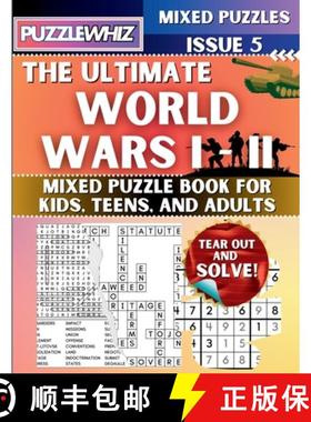 【3-4周达】The Ultimate World Wars 1 & 2 Mixed Puzzle Book for Kids, Teens, and Adults: 16 Types of E... [9798330407064]