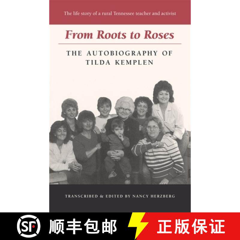 【3-4周达】From Roots to Roses: The Autobiography of Tilda Kemplen [9780820339931]
