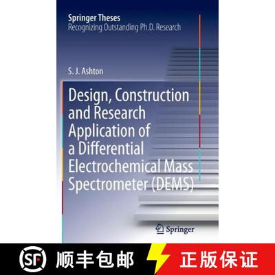 【4周达】Design, Construction and Research Application of a Differential Electrochemical Mass Spectro... [9783642435072]