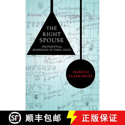 【3-4周达】精装 The Right Spouse – Preferential Marriages in Tamil Nadu [9780804788069]