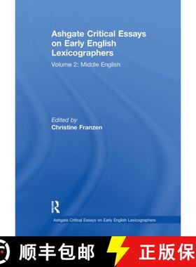 【3-4周达】Ashgate Critical Essays on Early English Lexicographers: Volume 2: Middle English [9781032918471]
