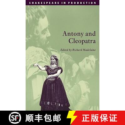 【3-4周达】Antony and Cleopatra: - Antony and Cleopatra [9780521629041]
