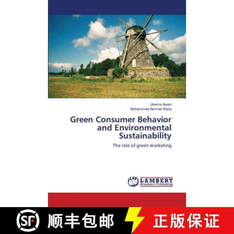 预订 Green Consumer Behavior and Environmental Sustainability [9783659172205]