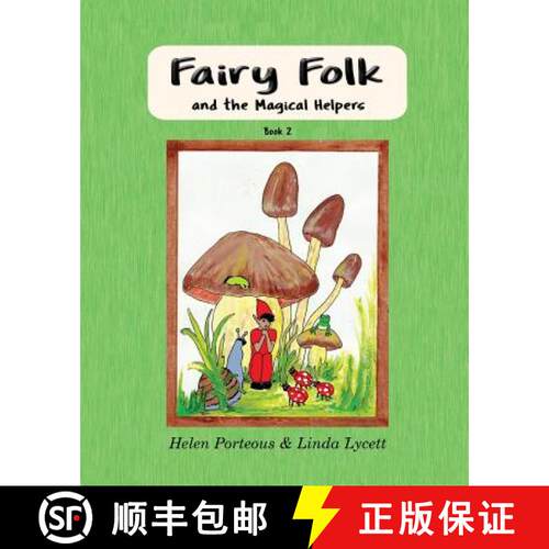 【3-4周达】Fairy Folk and the Magical Helpers: Imaginative Learning for Children [9780648379454]